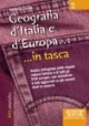 Geografia d'Italia e d'Europa... in tasca - Nozioni essenziali