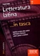 Letteratura latina... in tasca - Nozioni essenziali