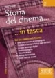 Storia del cinema... in tasca - Nozioni essenziali