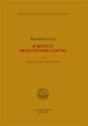 Scritti su Francesco De Sanctis ( 2 voll. indivisibili, a cura di Teodoro Tagliaferri e Fulvio Tessitore)