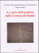 Le carte dell'archivio della Certosa di Padula