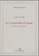 Le consuetudini di Napoli. Il testo e la tradizione