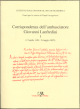 Corrispondenza dell'ambasciatore Giovanni Lanfredini, I, 1484-1485