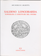 Salerno Longobarda. Topografia e strutture del potere