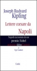 Joseph Rudyard Kipling. Lettere corsare da Napoli