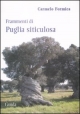 Frammenti di Puglia siticulosa 