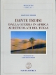 Dante Troisi dalla guerra in Africa ai reticolati del Texas