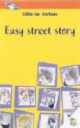 Easy street story