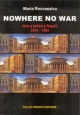NOWHERE NO WAR