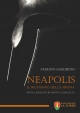 Neapolis - Il richiamo della Sirena – Nuova edizione riveduta e ampliata