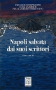 Napoli salvata dai suoi scrittori, Vol. II