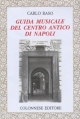 Guida musicale del centro antico di Napoli